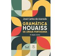 Gramática Houaiss da língua portuguesa