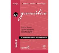 Gramática. Nivel medio B1 (Ed. 2022) (Anaya ELE EN)