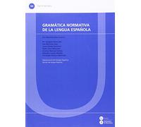 Gramática normativa de la lengua española: 366 (TEXTOS DOCENTS)