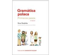 Gramática polaca (2ª ed.): Primeros pasos. 2ª edición (Textos docentes)