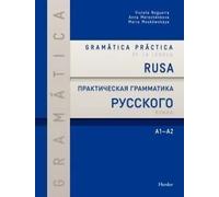 Gramática práctica de la lengua rusa: A1-A2 (IDIOMA)
