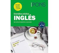 Gramatica Practica Ingles Pons:de Nivel Principiante A Avanzado