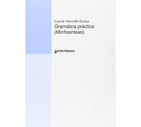 Gramática práctica-morfosintase