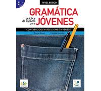 Gramatica Practica Para Jovenes: Gramatica Practica de Espanol Para Jovenes - Nivel Basico: Levels A1 & A2 (SIN COLECCION)
