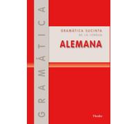 Gramática sucinta de la lengua alemana (Nueva edición): Método: Gaspey Otto Sauer: 0 (fuera de colección)