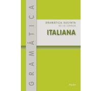 Gramática sucinta de la lengua italiana (2ª ed. - 2016) (fuera de colección)