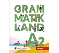 Grammatikland – Übungsgrammatik A2: Para la escuela elemental, con audio MP3 descargable