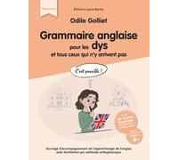 Grammaire anglaise pour les Dys et tous ceux qui n'y arrivent pas