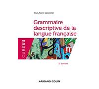 Grammaire descriptive de la langue francaise
