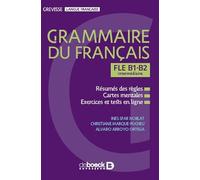 Grammaire du français: FLE B1-B2 intermédiaire