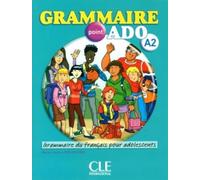 GRAMMAIRE POINT ADO A2 - LIVRE+CD AUDIO: Grammaire du français pour adolescents