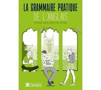 Grammaire pratique de l'anglais