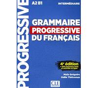 Grammaire Progressive Du Français. Niveau Intermédiaire - 4ª Édition (+ CD): Livre intermediaire