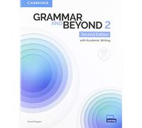 Grammar and Beyond Level 2 Student's Book with Online Practice: with Academic Writing