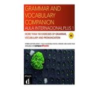 Grammar and Vocabulary Companion Aula Internacional Plus 1: curso de español – Di-fusion