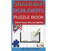 Grammar Builders Puzzle Book: Volume 1: Nouns, Verbs, and Adjectives | 27 Word Search Puzzles to Strengthen Grammar and Vocabulary for Kids