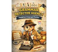 Grammar Detective Agency: Mystery Grammar Workbook for Kids Ages 8-12 | Sentence Editing, Punctuation Practice, Logical Thinking Games & Engaging ... | Logical thinking and problem-solving games