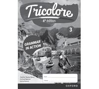 Grammar in Action Workbook 3 (pack of 8) (Tricolore 6e édition)