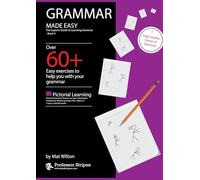 Grammar Made Easy: The Expert's Guide to Learning Grammar - Book 4 from Prof. Stripes (Grammar Made Easy - From Prof. Stripes)