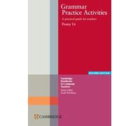 Grammar Practice Activities: A Practical Guide for Teachers