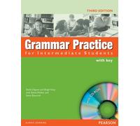 Grammar Practice For Intermediate Students. With Key: Book with key and Cd-rom