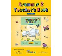 Grammar. Teacher's book (in print letters). Per la Scuola elementare. Con espansione online (Vol. 2): In Print Letters (British English edition)