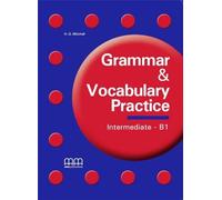 Grammar & vocabulary practice. Intermediate B1. Per le Scuole superiori. CD Audio