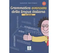 Grammatica avanzata della lingua italiana: Con Esercizi by Susanna Nocchi;Roberto Tartaglione(2006-11-01)