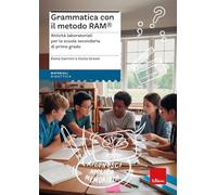 Grammatica con il metodo Ram®. Attività laboratoriali per la scuola secondaria di primo grado (I materiali)