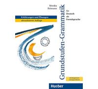 Grammatica di base della lingua tedesca. Con esercizi. Per le Scuole superiori. Con CD-Audio: Grammatik mit integriertem Losungsschlussel