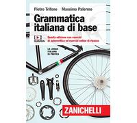 Grammatica italiana di base. Con esercizi di autoverifica ed esercizi online di ripasso. Con Contenuto digitale per accesso online