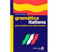 Grammatica italiana para estudiantes de habla espanola (L' italiano per stranieri)