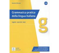Grammatica pratica della lingua italiana: Edizione aggiornata. Libro + audio online. (Livello: A1 - B2) | Susanna Nocchi