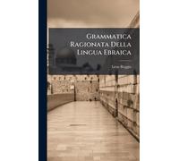 Grammatica Ragionata Della Lingua Ebraica
