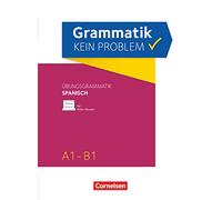 Grammatik - kein Problem A1-B1 - Spanisch: Übungsbuch. Mit interaktiven Übungen auf scook.de
