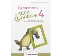 Grammatik mit Rico Schnabel, Klasse 4: Selbstständig Grammatik und Grundwortschatz trainieren