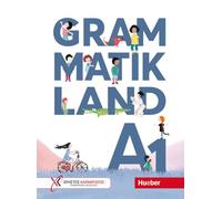 Grammatikland. Übungsgrammatik A1. Per la Scuola elementare. Con File audio per il download: Übungsgrammatik für Kinder und Jugendliche mit MP3-Download