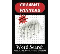 Grammy WInners Word Search Puzzle Book: Word Search Puzzles for Music Fans, Perfect for Grammy Award Lovers & Enthusiast’s Word Search Fun for All ... perfect for gifts and travel entertainment