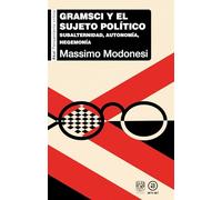 Gramsci y el sujeto político (PENSAMIENTO CRITICO)