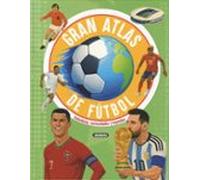 Gran atlas de fútbol – Deportes de élite – Susaeta