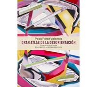 Gran Atlas De La Desorientación