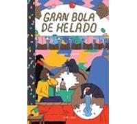 Gran Bola De Helado (abrigaditos #2)