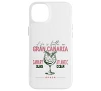 Gran Canaria La Vida Es Mejor En Canarias Souvenir Carcasa para iPhone 14 Plus