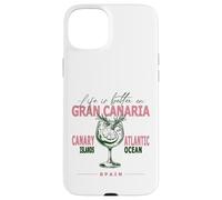 Gran Canaria La Vida Es Mejor En Canarias Souvenir Carcasa para iPhone 15 Plus