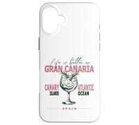 Gran Canaria La Vida Es Mejor En Canarias Souvenir Carcasa para iPhone 16 Plus