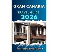 GRAN CANARIA TRAVEL GUIDE: Journey through adventure this destination has to offer with travel tips.