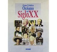 Gran Cronica Oceano Del Siglo XX