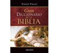 Gran diccionario De La Biblia (Diccionarios)