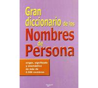 Gran diccionario de los nombres de persona (Saber vivir)