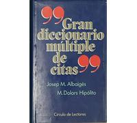 Gran diccionario multiple de citas